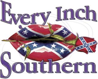 Dixie Tshirt: Every Inch Southern Belle Redneck Rebel Rose Country