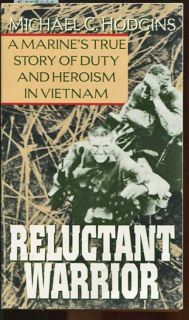 reluctant warrior vietnam marine s story 1997