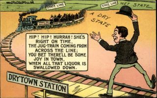 Prohibition Drytown Station Man Excited for Arriving Train Poem c1910