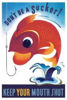 DonT Be A Sucker Fish Retro WWII U s Propaganda Poster