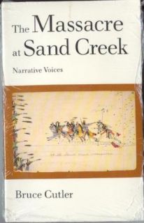 Cheyenne The Massacre at Sand Creek 1864 Brand New 0806129905