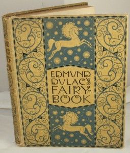 Rare Vintage Original Edmond Dulacs Fairy Book 1916 By Hodder