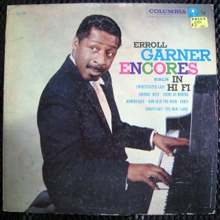 Erroll Garner Encores in Hi Fi 12 LP 6 Eye CL 114 Jazz