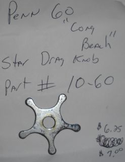 Penn 60 Long Beach Conventional Fishing Reel Part Star Drag Knob Part