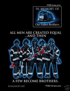  Firefighter Brotherhood 343 FF T Shirt Fireman
