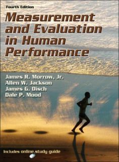 Measurement and Evaluation in Human Performance 4th Edition w Web