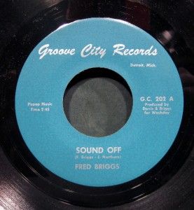 Fred Briggs Sound Off Groove City Label Northern Soul