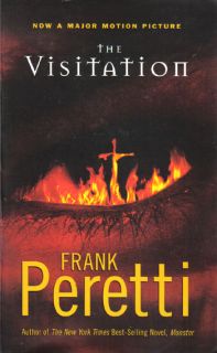  Supernatural Thriller The Visitation Frank Peretti 0849944775