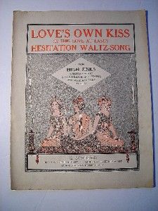 Vintage 1913 Sheet Music Loves Own Kiss Waltz Song