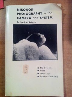    the Camera and the System by Fred M. Roberts   Scuba 1971