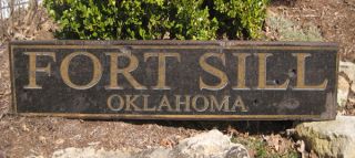 fort sill oklahoma rustic hand crafted wooden sign