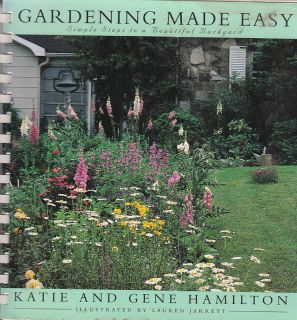 Gardening Made Easy Book Katie Gene Hamilton 1994 Illus