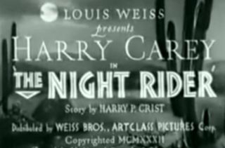 The Night Rider DVD 1932 Harry Carey Western Gabby Hayes