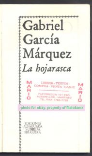 Gabriel Garcia Marquez Libro La Hojarasca, 1ra Edicion, Año 1979
