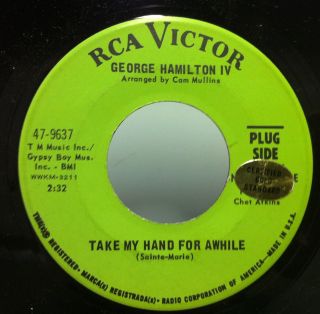 GEORGE HAMILTON IV take my hand for awhile 7 Mint  Promo 45 RCA 47