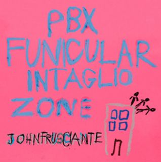 John Frusciante PBX Funicular Intaglio Zone Gatefold Vinyl 2LP Brand