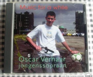 Oskar Verhaar Dutch Boy Soprano Music for A While Private CD Rotterdam