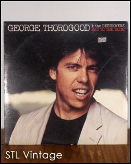 orig GEORGE THOROGOOD & THE DESTROYERS bad to the bone LP RECORD blues