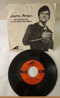 Jimmy Angel Vintage 45 Promo Record The Meanest Girl In The AVE