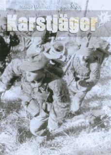 Karstjäger Guerilla and anti guerrilla in Ozah (1942 1945) (French