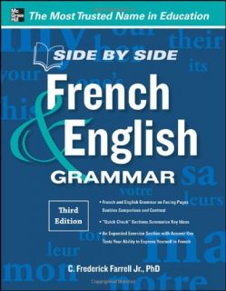 Side by Side French English Grammar 3rd Edition Book C Frederick