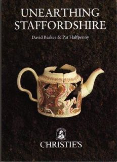Unearthing Staffordshire Archaeology British Pottery