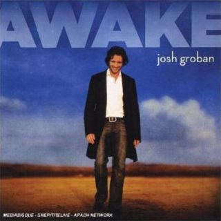 JOSH GROBAN   AWAKE [BONUS TRACK] [JOSH GROBAN]   NEW CD