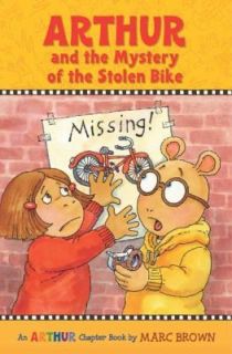 Arthur and the Mystery of the Stolen Bike by Marc Brown 2012