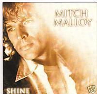 Mitch Malloy Shine CD 2001 Import Italy Mint 8024391008324