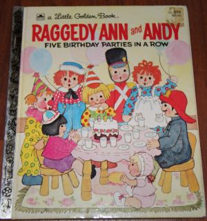 Raggedy Ann Andy Five Birthday Parties Golden Book