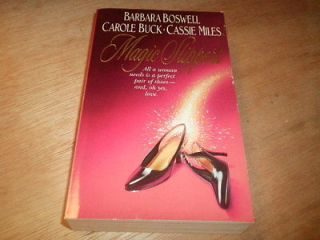 Magic Slippers by Barbara Boswell, Carole Buck, Cassie Miles 1996