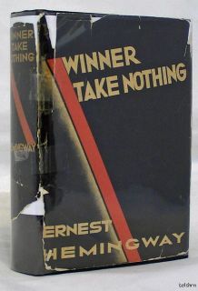 Winner Take Nothing Ernest Hemingway 1st 1st 1933 First Edition