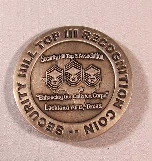 Challenge Coin Security Hill Top 3 Association Lackland AFB Texas