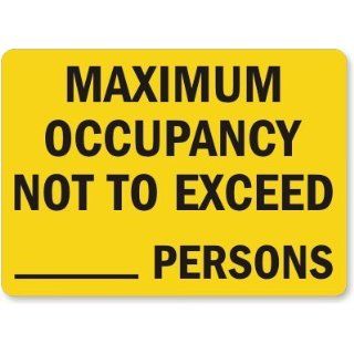  Not To Exceed ___ Persons Aluminum Sign, 14 x 10