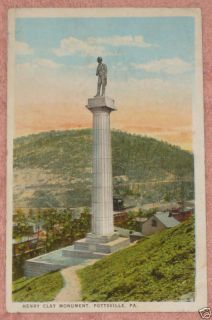  Henry Clay Monument Pottsville Pennsylvania