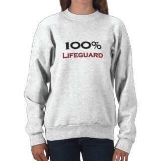 100 Percent Lifeguard Pullover Sweatshirts 