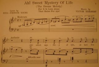 1910 AH Sweet Mystery of Life Sheet Music V Herbert O