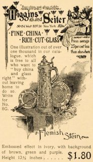 1897 Ad Flemish Stein Higgins Seiter China Cut Glass   ORIGINAL