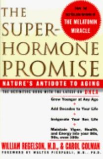  Promise Natures Antidote to Aging William Regelson Carol Co