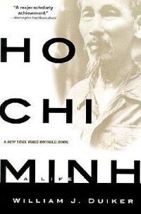 HO Chi Minh New by William J Duiker 078688701X