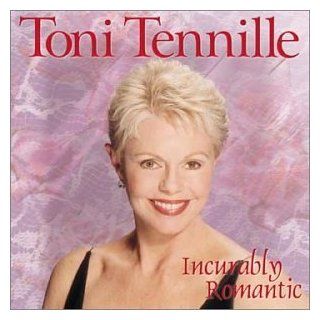 Incurably Romantic Toni Tennille Music