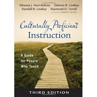 Culturally Proficient Instruction: A Guide for People Who