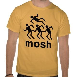 Mosh Tee Shirt 
