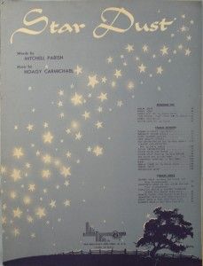 Vintage 1929 Star Dust Sheet Music Hoagy Carmichael O