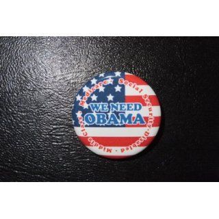 OBAMA for President 2012 WE NEED OBAMA Pinback buttons 1