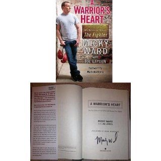 Micky Ward Autographed Book a Warriors Heart The True
