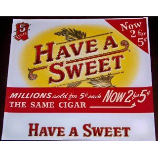 Have a Sweet Embossed Inner Cigar Label, 1940s