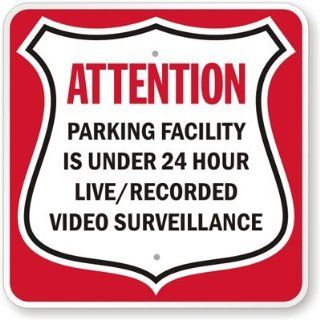 Attention Parking Facility Is Under 24 Hour Live/Recorded