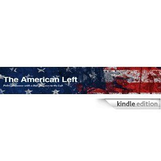 The American Left Kindle Store The American Left