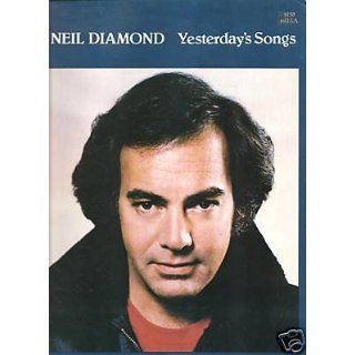   Sheet Music Yesterdays Song Neil Diamond 98 